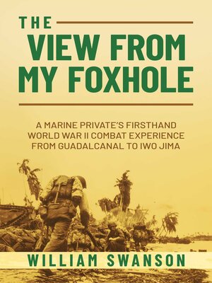 cover image of The View from My Foxhole